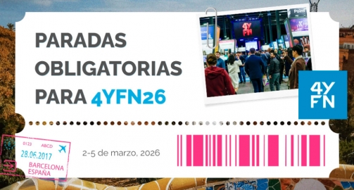 4YFN 2026: paradas imprescindibles para profesionales del talento