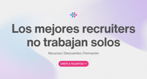 Los mejores recruiters no trabajan solos